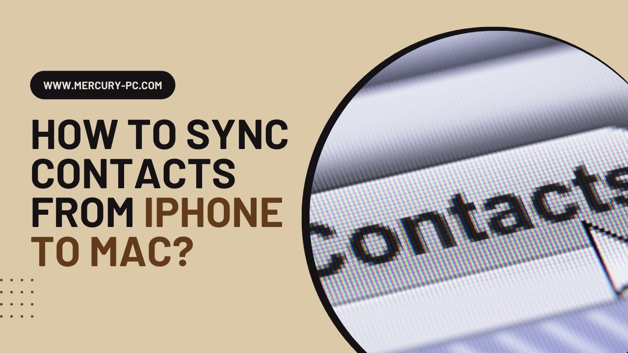 How to Sync Contacts from iPhone to Mac