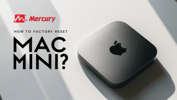 How to Factory Reset Mac Mini?