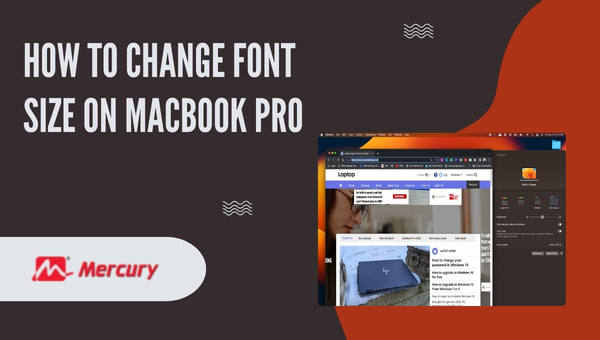 How to Change Font Size on MacBook Pro