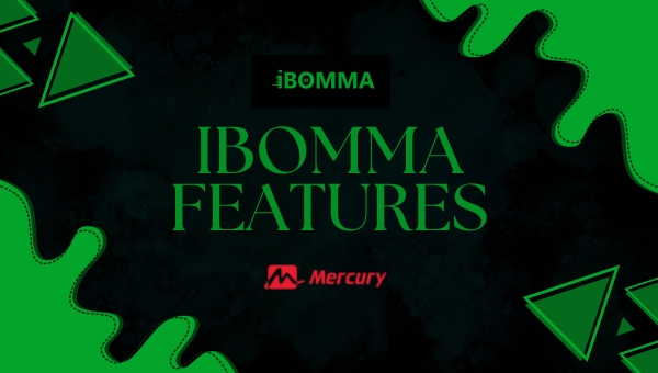 Ibomma Features