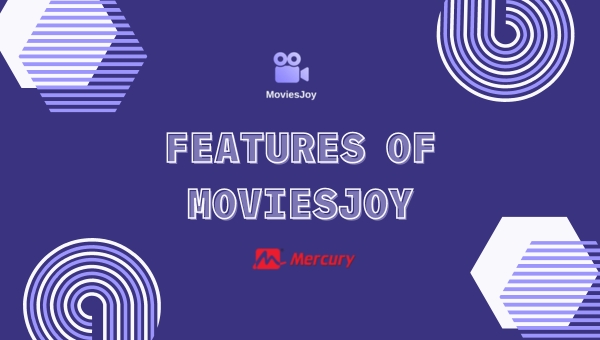 Features of MoviesJoy