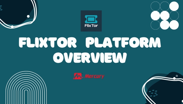 Flixtor - Platform Overview