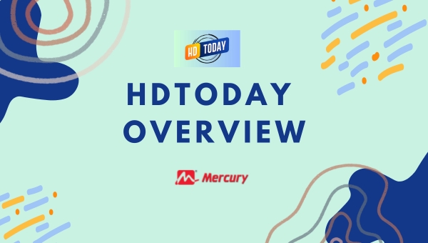 HDToday - Overview