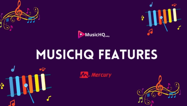 MusicHQ Features