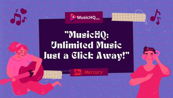 "MusicHQ: Unlimited Music Just a Click Away!"