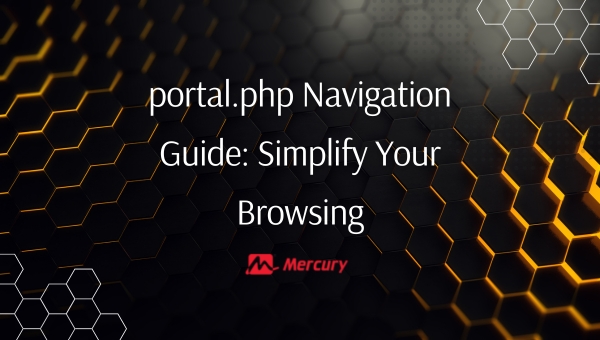 portal.php Navigation Guide: Simplify Your Browsing