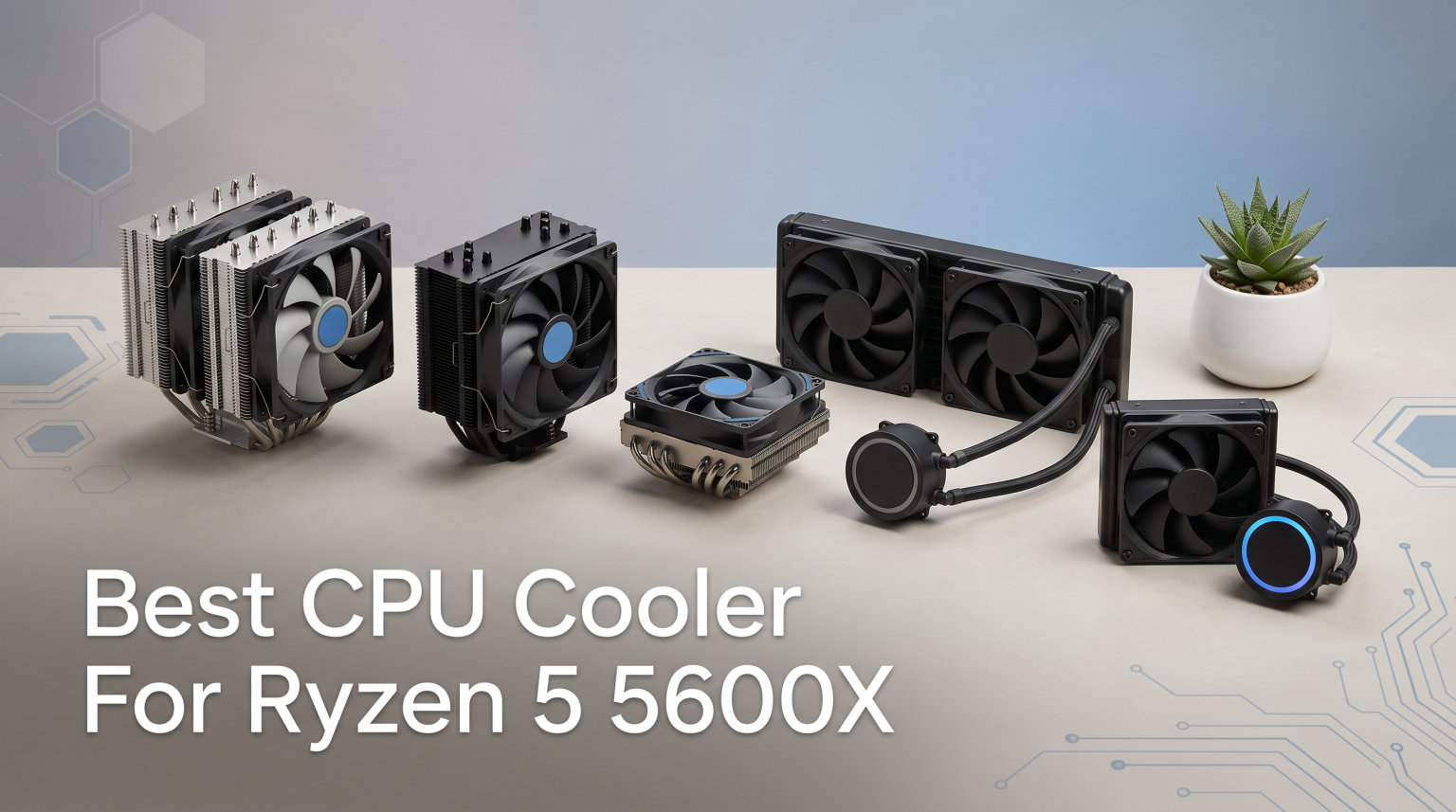 Best CPU Cooler For Ryzen 5 5600X