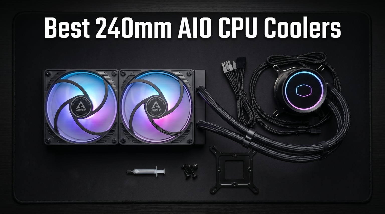 Best 240mm AIO CPU Cooler