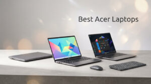 Best Acer Laptops