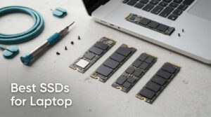 Best SSDs for Laptop