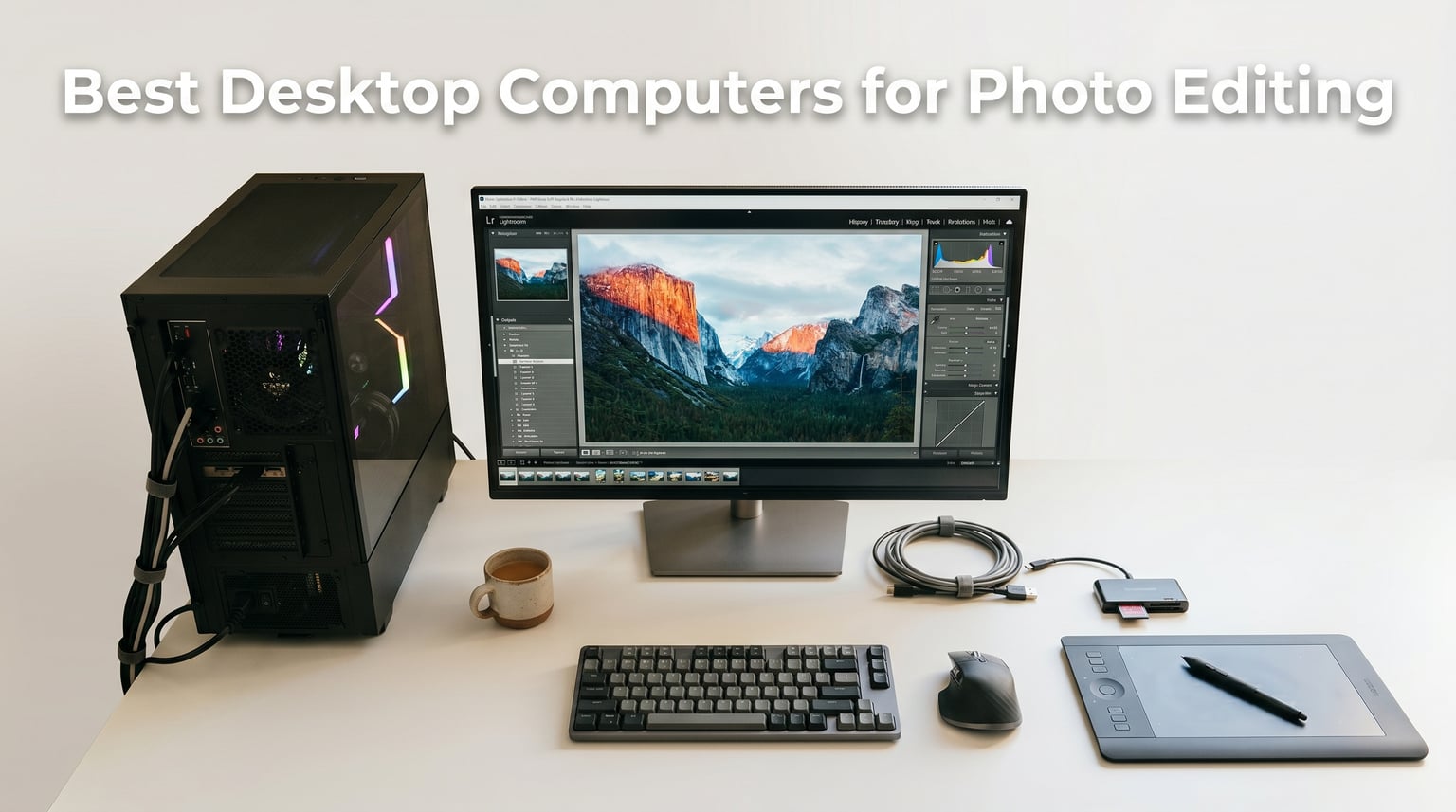 Best Desktop Computers for Photo Editing