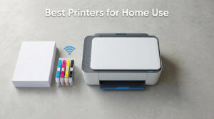 Best Printers for Home Use