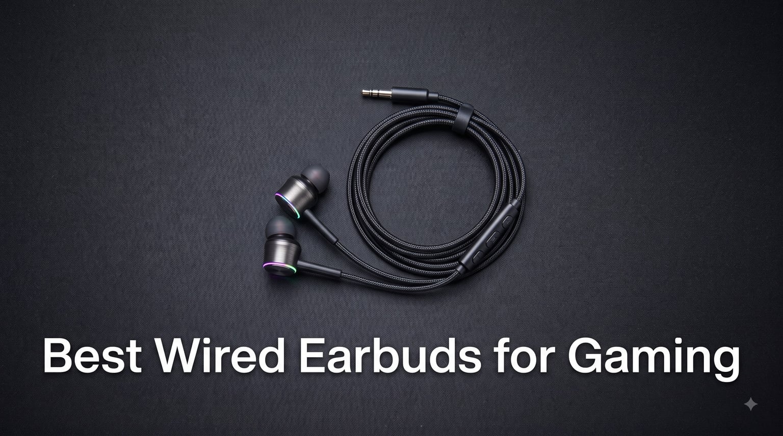 Best Wired Earbuds for Gaming
