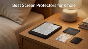 Best Screen Protectors for Kindle
