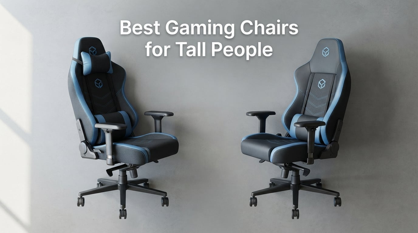 Best Gaming Chairs for Tall People