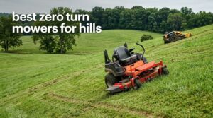best zero turn mowers for hills